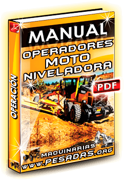 Ver Manual de Operación de Motoniveladora