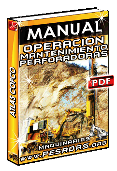 Descargar Manual de Operación y Mantenimiento de Perforadoras Atlas Copco