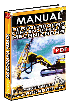 Descargar Manual de Perforadoras Convencionales y Mecanizadas