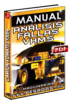 Descargar Manual de Revisión y Análisis del VHMS del Camión 930E Komatsu