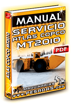 Descargar Manual de Servicio Scooptram MT2010 - Atlas Copco Mine Truck