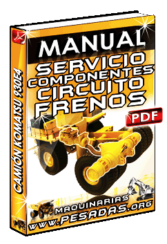 Descargar Manual de Componentes del Circuito de Frenos Komatsu