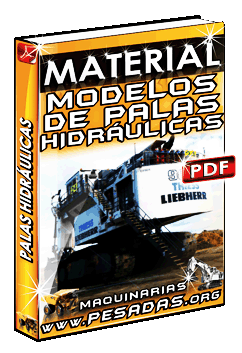 Ver Material Modelos de Palas Hidráulicas y Comparación con Cargador
