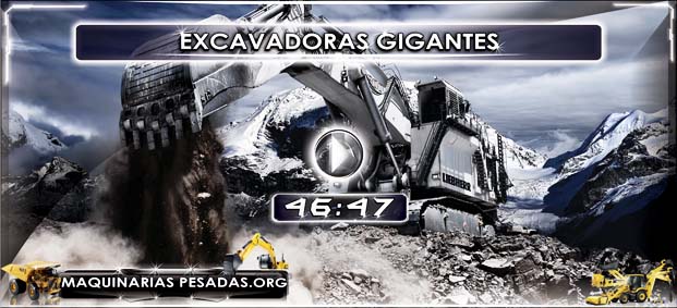 Excavadoras Gigantes - Discovery Channel