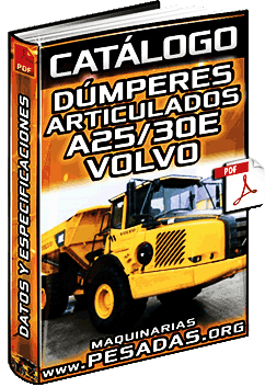 Descargar Catálogo de Camiones Dúmperes Articulados A25E y A30E Volvo