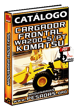 Descargar Catálogo de Cargadores Frontales WA200-5 PT Komatsu