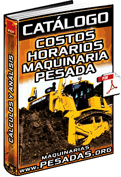 Descargar Catálogo de Costos Horarios de Maquinaria Pesada