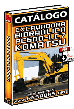 Descargar Catálogo de Excavadora PC600 LC7 Komatsu