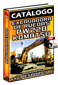 Ver Catálogo de Excavadora PW220 Komatsu