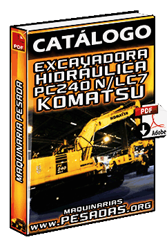 Ver Catálogo de Excavadoras PC240 NLC7 Komatsu