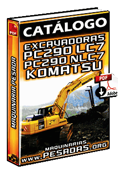Descargar Catálogo de Excavadoras PC290 NLC7 Komatsu