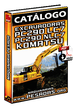 Ver Catálogo de Excavadoras PC290 NLC7 Komatsu