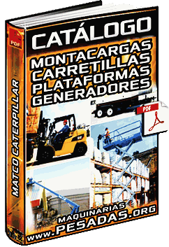 Descargar Catálogo de Montacargas, Carretillas, Plataformas y Generadores
