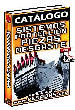 Ver Catálogo de Protección en Piezas de Desgaste