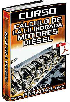 Curso: Cilindrada de Motores Diésel - Relación de Compresión, Carrera, y Diámetro