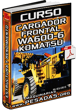 Descargar Curso de Cargador Frontal WA600-6 Komatsu