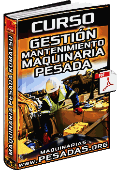 Descargar Curso de Gestión del Mantenimiento de Maquinaria Pesada