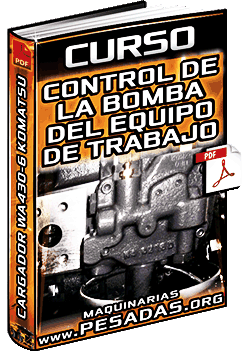 Descargar Curso de Control de la Bomba del Equipo de Trabajo del Cargador WA430-6 Komatsu