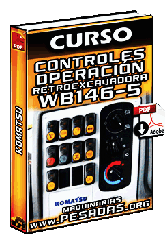 Descargar Curso de Controles de Operación de Retroexcavadora WB146-5 Komatsu