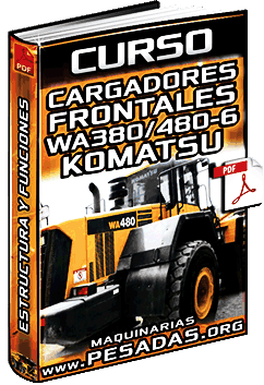 Descargar Curso de Estructura de Cargadores WA380/WA430/WA470/WA480-6 Komatsu