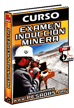 Ver Curso Examen de Inducción Minera