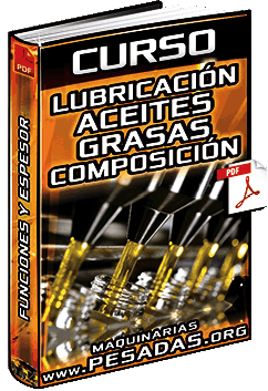 Ver Curso de Lubricación, Aceites y Grasas Lubricantes