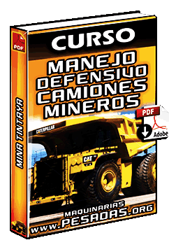 Ver Curso de Manejo Defensivo de Camiones Mineros