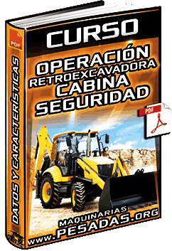 Curso: Operación de Retroexcavadora - Cabina, Mandos, Controles y Seguridad