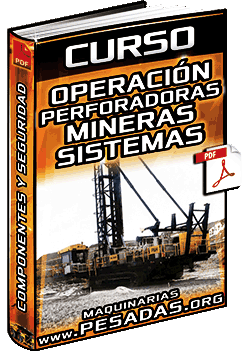 Curso: Operación de Perforadoras Mineras - Sistemas, Componentes y Seguridad