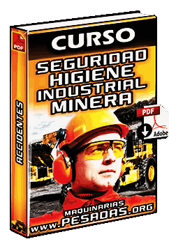 Descargar Curso de Seguridad Industrial y Minera sin Accidentes