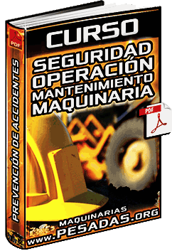 Descargar Curso de Seguridad en Maquinaria Pesada