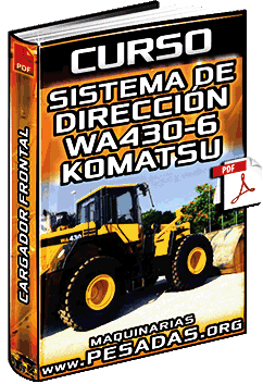 Descargar Curso de Sistema de Dirección del Cargador WA430-6 Komatsu