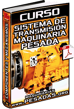 Descargar Curso de Sistema de Transmisión de Maquinaria Pesada