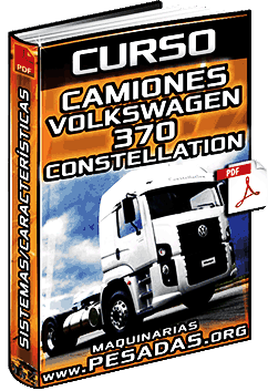 Curso de Camiones Volkswagen 370 Constellation - Sistemas y Características