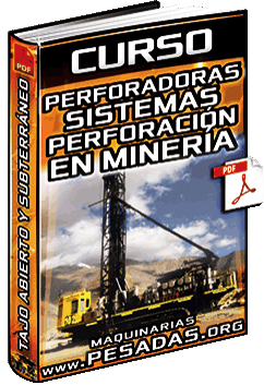 Descargar Curso de Sistemas de Perforación y Perforadoras en Minas a Cielo Abierto y Subterránea