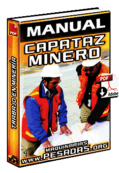 Ver Manual de Capataz Minero y Trabajadores en Mina