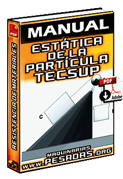 Ver Manual de Estática de la Partícula por Tecsup