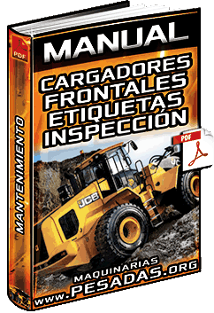 Manual: Operación Básica de Cargadores Frontales - Arranque, Inspección y Mantención