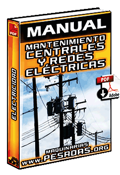 Ver Manual de Mantenimiento de Centrales y Redes Eléctricas