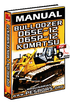 Ver Manual de Bulldozer D65E-12 y D65P-12 Komatsu