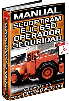 Manual del Operador de Scooptram EJC 65D - Controles, Instrumentos y Seguridad