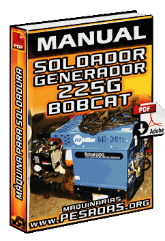 Descargar Manual de Soldadora y Generadora 225G Plus Bobcat