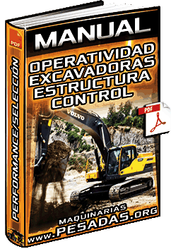 Manual de Operatividad de Excavadoras - Estructura, Control, Performance y Selección