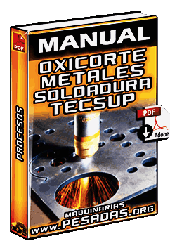 Ver Manual de Oxicorte de Metales en Soldadura