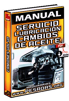 Descargar Manual de Servicio de Lubricación con Cambios de Aceite de Camiones Volvo