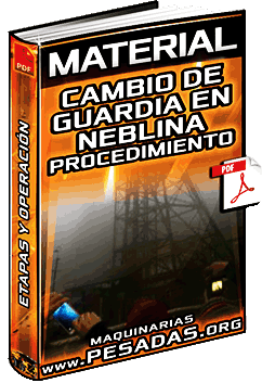 Ver Material de Cambio de Guardia en Neblina