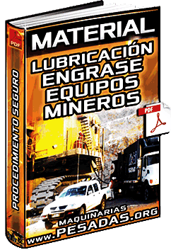 Descargar Material de Lubricación y Engrase de Equipos Pesados Mineros