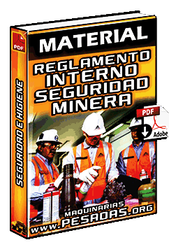 Ver Material de Reglamento de Seguridad Minera