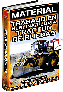 Descargar Material de Trabajo en Neblina y Lluvia con Tractor de Ruedas Minero