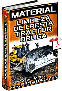 Descargar Material de Limpieza de Cresta con Tractor Oruga Minero